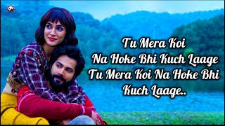 Apna Bana Le Piya Song Lyrics  Apna Bana Le Piya Arijit Singh Song  arijit singh songs [upl. by Tra131]