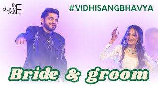 Bride amp Groom Dance PerformancePart 1MAIN TERA DHADKAN TERI Thedancezone15  vidhisangbhavya [upl. by Naej242]