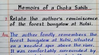 Relate the authors reminiscence of the forest bungalow at Kulsi  Memoirs of a Chota Sahib  English [upl. by Aneerhs]