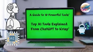 Top AI Tools From ChatGPT to Krisp  AI  A Guide to 10 Powerful Tools  SMEducate [upl. by Wrightson]