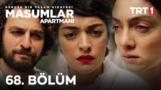 Masumlar Apartmanı 68 Bölüm [upl. by Neneek555]