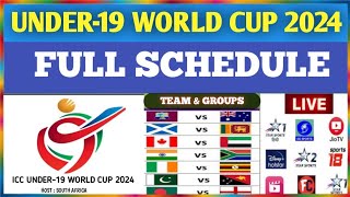 ICC UNDER19 WORLD CUP 2024 FULL SCHEDULE amp FIXTURES  CRICKET UPDATE [upl. by Libre]