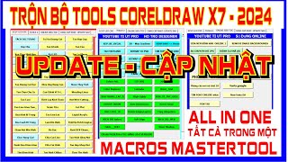 UPDATE CẬP NHẬT CORELDRAW MACROS MASTERTOOL ALL IN ONE  TẤT CẢ TRONG MỘT MASTERTOOL CORELDRAW MA [upl. by Lattonia]