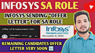 INFOSYS SENDING OFFER LETTER IMP UPDATE 🔥  JOINING DATE OUT  SA ROLE  OFFER ACCEPTANCE UPDATE OL [upl. by Ahsiek]