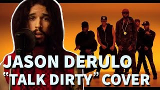 Jason Derulo  Talk Dirty  Ten Second Songs 20 Style Cover [upl. by Rosena54]