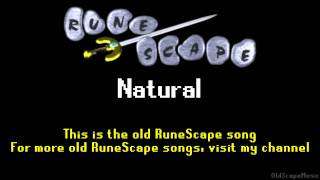 Old RuneScape Soundtrack Natural [upl. by Armanda289]