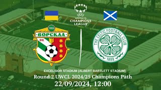 FC Vorskla W x FC Celtic W  2nd QR  coming soon [upl. by Anabahs862]