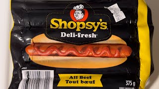 Shopsy’s Hot Dog Review  Delifresh All Beef  Canada [upl. by Boehmer]