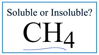 Solubility of CH4 Methane in Water [upl. by Roter268]