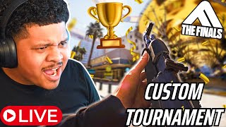 🔴LIVE  CUSTOM TOURNAMENT  CUSTOM GAMES  THE FINALS [upl. by Mccready]