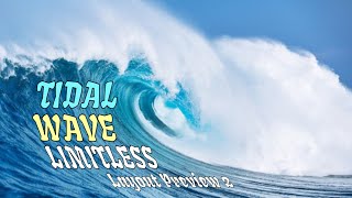 Tidal Wave Limitless Tidal Wave Remake Layout Preview 2 [upl. by Eimrots]