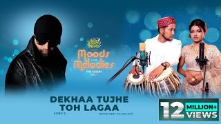 Dekhaa Tujhe Toh Lagaa Studio Version Moods with Melodies The Album Himesh  Pawandeep Arunita [upl. by Sedgewake]