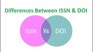 Differences Between ISSN and DOI [upl. by Divadleahcim]