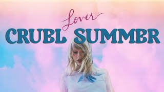 Taylor Swift  Cruel Summer Lyrics [upl. by Apollus]