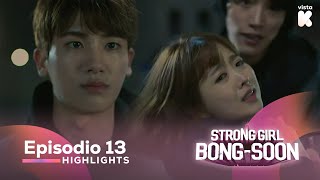 ESPSUB Highlights de Strong Girl BongSoon EP13  Strong Girl BongSoon  VISTAK [upl. by Roane]