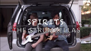 Spirits  The Strumbellas Acoustic Cover [upl. by Yaresed]