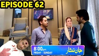 Jaan Nisaar Ep 62  Jaan Nisaar EP 62  Jaan nisaar ep 62  Dramatic Lesson Review [upl. by Correna]