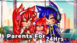 PARENTS For 24Hrs ♥Gacha Club♥ gacha gachaclub [upl. by Farmann598]