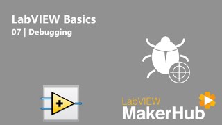 LabVIEW Basics  07  Debugging [upl. by Muire]