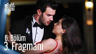 Baht Oyunu 6 Bölüm 3 Fragmanı [upl. by Enna]