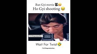 Ese Hoti Hai Shooting 😂🎥🫡 fafilmproduction funny makingfilm memes [upl. by Averi763]