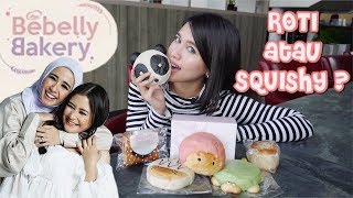 MAKAN ROTI BENTUK SQUISHY BEBELLY BAKERY by BELLA amp PRILLY [upl. by Oiratno]