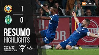 Highlights  Resumo Varzim SC 10 Sporting Taça de Portugal 2223 [upl. by Egan616]