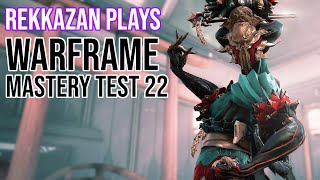 Test Menuju Mastery Rank 22  Warframe [upl. by Acim]