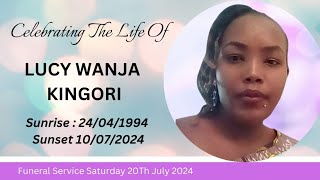 Celebration of Life Lucy Wanja Kingori [upl. by Jowett541]