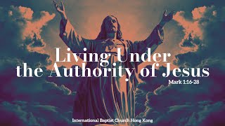 IBC Sermon LiveStreamLiving Under the Authority of JesusMark 1162810Nov2024 [upl. by Aneala]