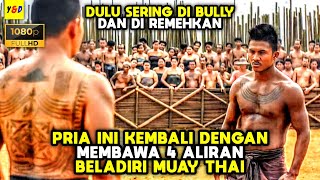 Pria Ini Berguru Ke Berbagai Bela Diri Muay Thai Untuk Menjadi Yang Terkuat  ALUR CERITA FILM [upl. by Amej868]