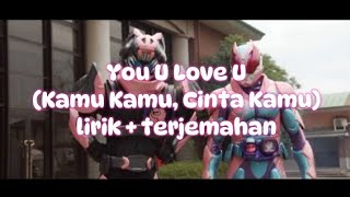 Kamen Rider Revice Insert Song You U Love U  Kaho Shimizu Sara Nada Manaka Iwasaki [upl. by Hanoj]