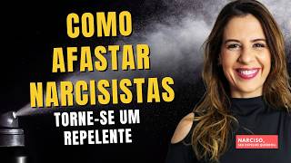 COMO AFASTAR NARCISISTAS TORNESE UM REPELENTE [upl. by Player]