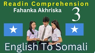 READING COMPREHENSION PART3 Somali to English [upl. by Cappello]