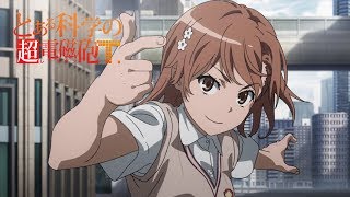 A Certain Scientific Railgun T  Opening HD [upl. by Rodenhouse]