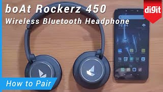 boAt Rockerz 450 Wireless Bluetooth Headphones  How to Pair [upl. by Kimmi]