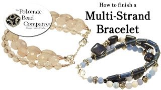 How to Finish a Multi Strand Bracelet [upl. by Ilsa]