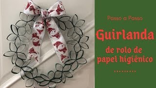 Guirlanda de rolo de Papel Higiênico DIY FÁCIL DE FAZER [upl. by Best]