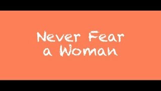 Coach Red Pill  Never Fear a Woman [upl. by Nnylatsyrc731]