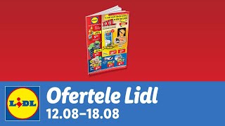 Ofertele saptamanii la Lidl • 12  18 August 2024 [upl. by Yboc]