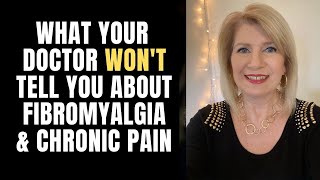 What Your Doctor WONT Tell You About Fibromyalgia amp Chronic Pain [upl. by Kamp]