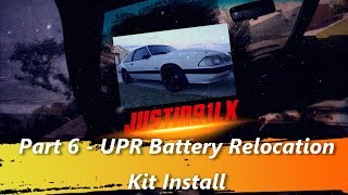 Foxbody On3 Turbo 351w Build  Part 6 UPR Battery Relocation Kit Install [upl. by Cthrine]