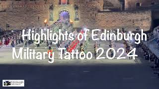 Edinburgh Military Tattoo 2024  Short Highlights [upl. by Gnidleif]