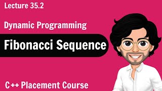 DSA 19 Fibonacci Series with Examples  Algorithms  Dynamic Program  Recursive Program [upl. by Bjorn]