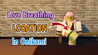 New Love Breathing Location Location In Onikami Legacy  Roblox Onikami Love Breathing Guide [upl. by Yna]