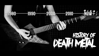 HISTORY OF DEATH METAL [upl. by Copp]