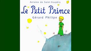 Antoine de Saint Exupéry  Le Petit Prince raconté par Gerard Philipe [upl. by Aratihc119]