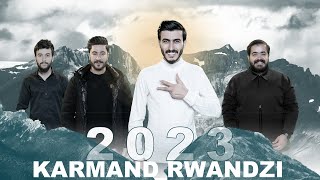 KARMAND RWANDZI NEW 2023  ALBUM 4 Track [upl. by Gnaoh]