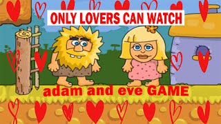 adam and eve game 💖💖💖💖💖 [upl. by Sateia]