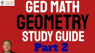 Ultimate GED Math Geometry Study Guide to Pass Faster in 2024 Part 2 [upl. by Moran]